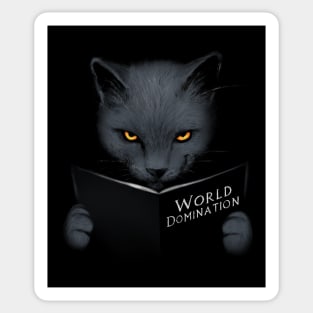 World domination cat - Cat rule - evil plan - I do what I want Sticker